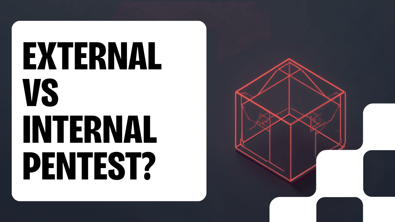 External vs Internal Penetration Testing: Which Does Your Australian Business Need?